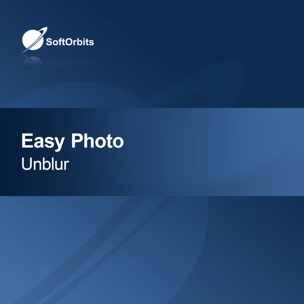 Easy Photo Unblur